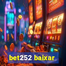 bet252 baixar